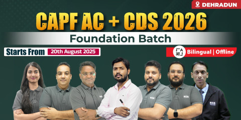 CAPF + CDS 2026 Foundation Batch (Dehradun Offline)